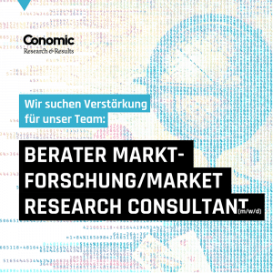 Teaserbild Stellenabgebot Berater Marktforschung/Market Research Consultant (w/m/d); Bild: Conomic